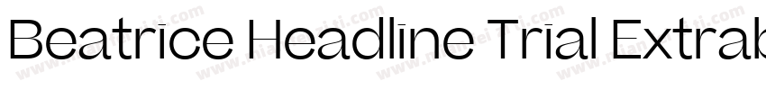 Beatrice Headline Trial Extrabold字体转换